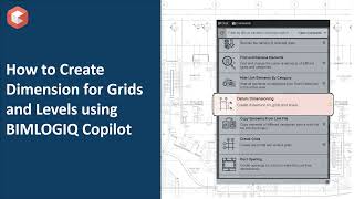 How to automatically dimension grids and levels in Revit using BIMLOGIQ Copilot