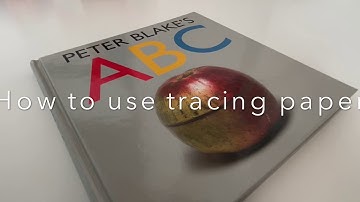 How to use tracing paper