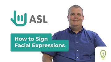 How to Sign Facial Expressions using American Sign Language