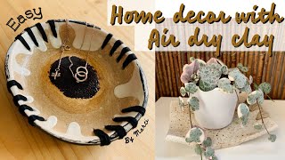 Easy home decor with air dry clay