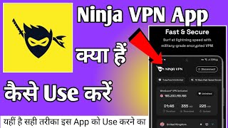 How to use Ninja VPN App || Ninja VPN App || How to use Ninja VPN App screenshot 1