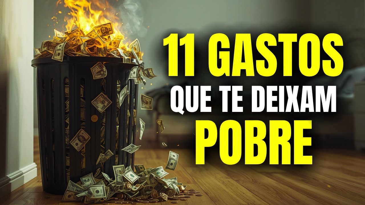 ELIMINE esses 11 GASTOS e MUDE DE VIDA para SEMPRE! - YouTube