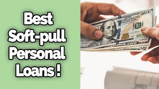 Best Soft Pull Personal Loans! 2021 screenshot 1