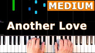 Tom Odell - Another Love - MEDIUM Piano Tutorial - [Sheet Music]