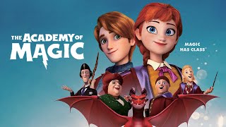 The Academy of Magic | Trailer