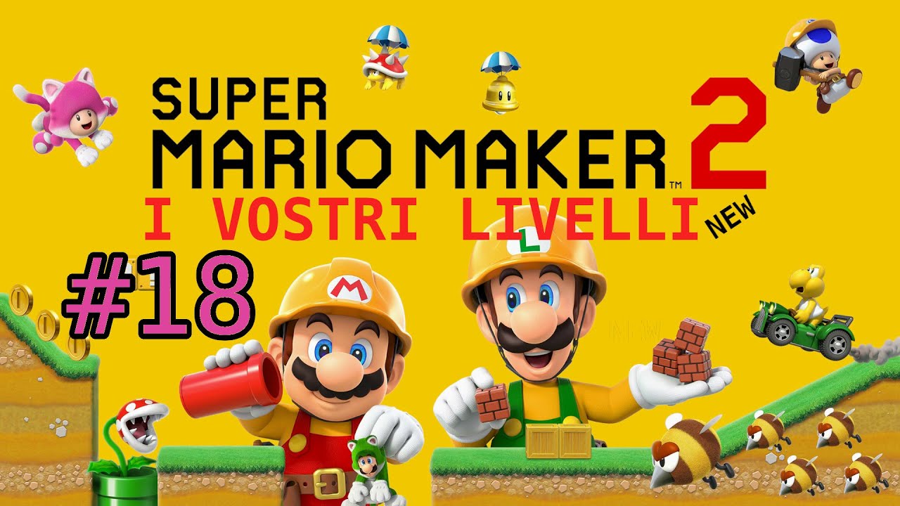 I vostri livelli : 25/1/2026 - Super Mario Maker 2 - Nintendo Switch 2 - Gameplay ITA