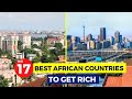 The 17 best countries to get rich in africa