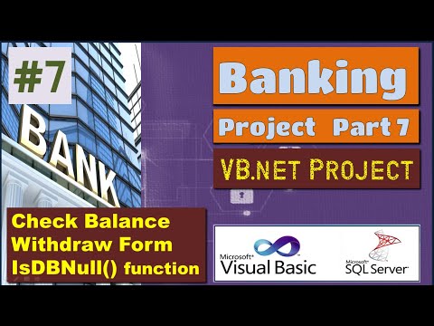 Banking vb.net project P7 | Check Balance Amount Withdraw Form IsDBNull function | download project