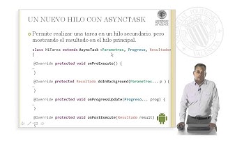 Ejecución en segundo plano con AsyncTask |  | UPV