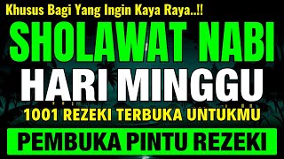 SHOLAWAT JIBRIL PENARIK REZEKI PALING DAHSYAT, Sholawat Nabi Muhammad SAW, SALAWAT PALING MERDU