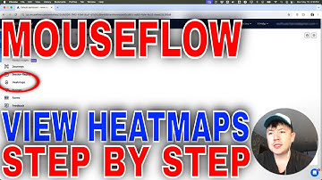 ✅  How To See Website Heatmaps In Mouseflow🔴