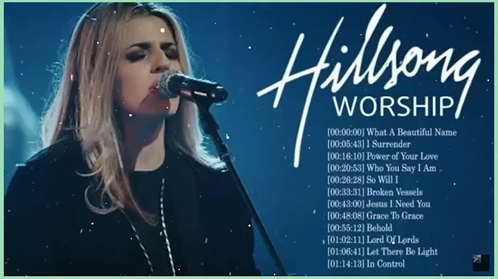 Hillsong Worship Best Praise Songs Collection 2023 – Gospel Christian Songs Of Hillsong Worship