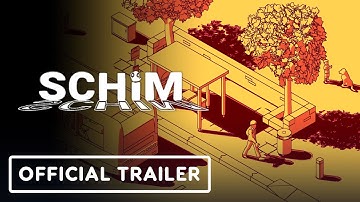 Schim -  Official Trailer | Summer of Gaming 2022