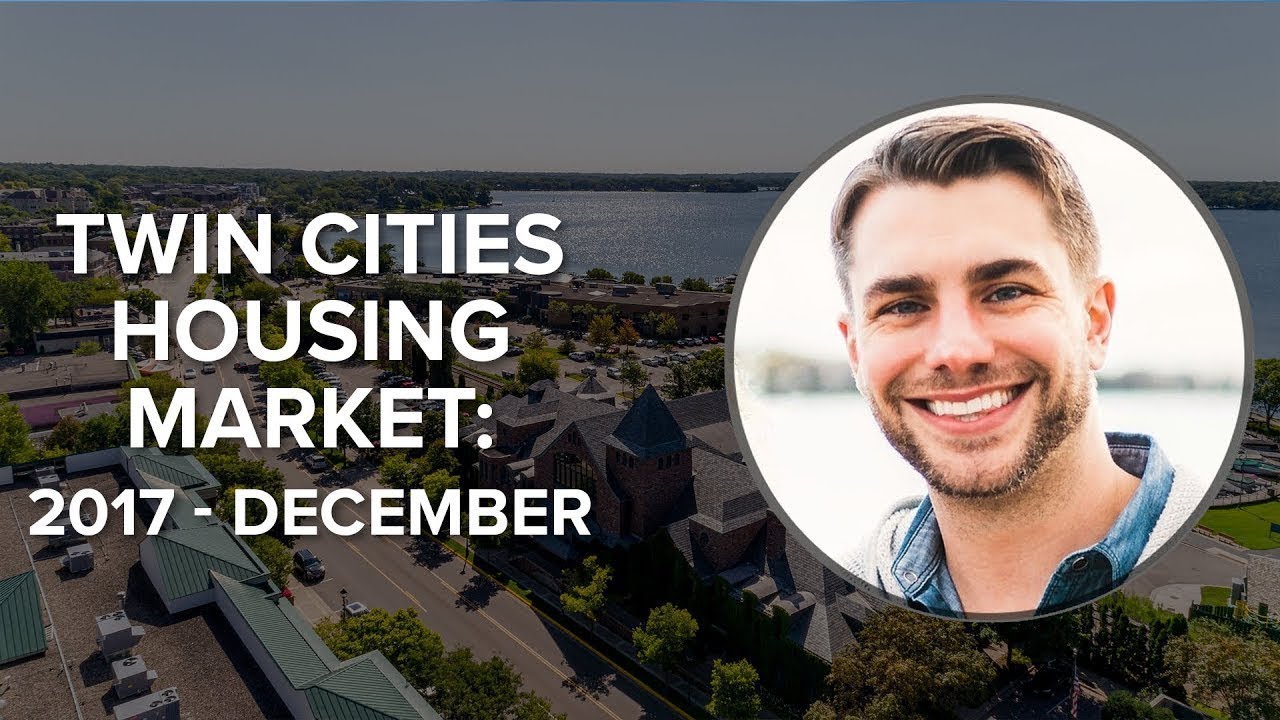 Twin Cities Housing Market: 2017 – December