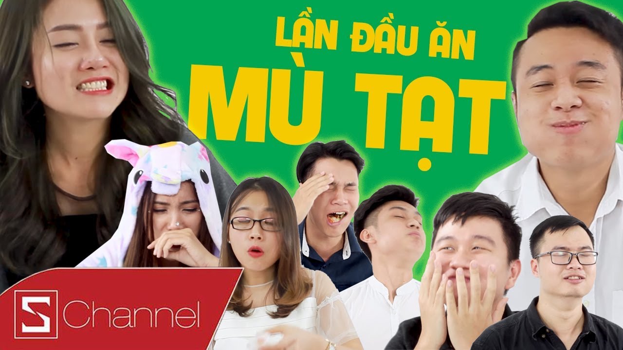 Schannel REACTION - LẦN ĐẦU ĂN MÙ TẠT (wasabi) và cái kết CHOÁNG VÁNG newsletter