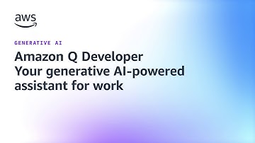 Amazon Q Developer - Your generative AI-powered assistant for work | Amazon Web Services