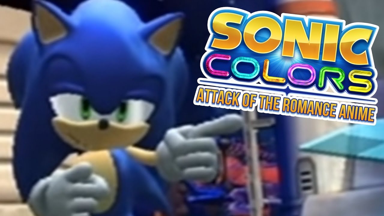 YTP - Sonic Colors. Attack Of The Romance Anime (Scene 5) - YouTube
