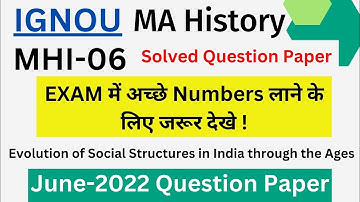 MHI - 06 JUNE - 2022 Solved Question Paper || MA History IGNOU || @NubInfo