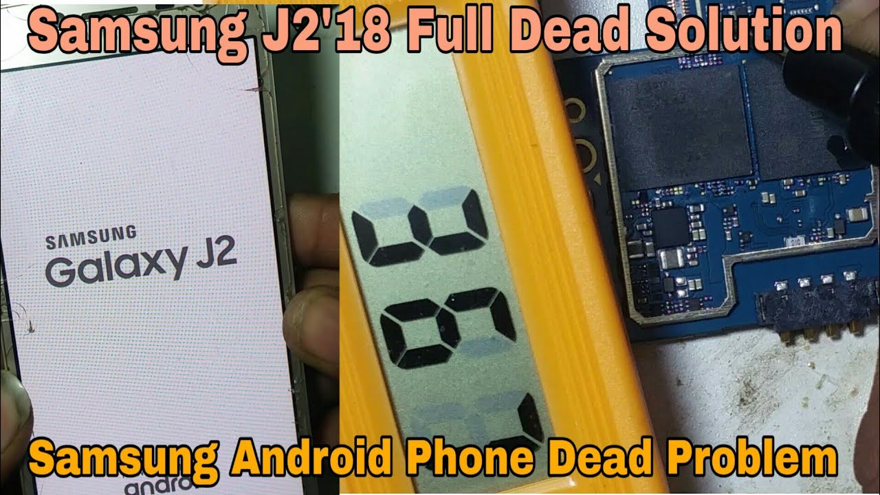Samsung J250/ J2'18 Dead Solution | Samsung Android Dead Problem Solution