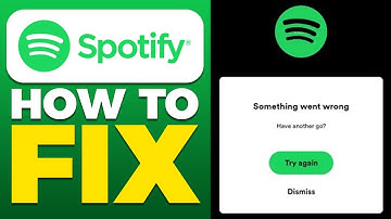 Fix Spotify Something Went Wrong Please Try Again Later Error (2025)