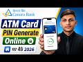 Canara Bank ATM Card Pin Generate | How to Generate ATM PIN Canara Bank 2026 | घर बैठे Online