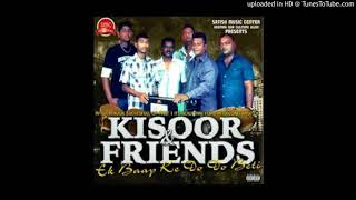 Video thumbnail of "KISOOR AND FRIENDS | DINZARA GUZAAR | VOL 2"