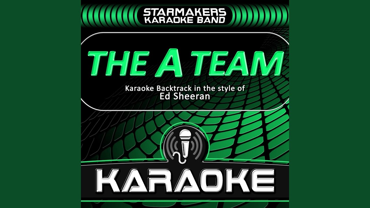 The A Team (Karaoke Backtrack in the style of Ed Sheeran) YouTube