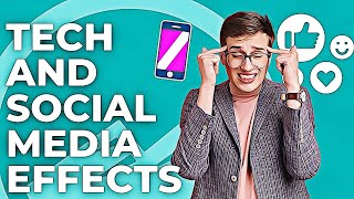 How Does Social Media Addiction & Technology Affect Your Life | Teens and Young Adults