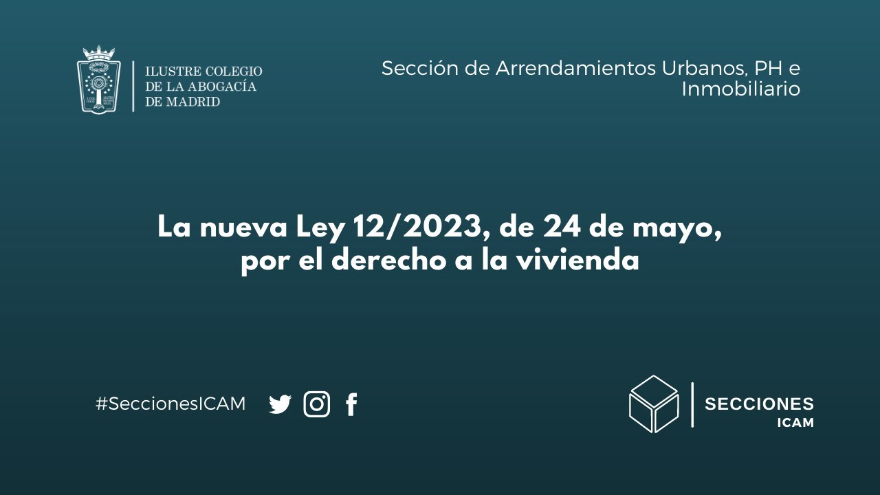 Sección de Arrendamientos Urbanos: La nueva Ley 12/2023, de 24 de mayo ...