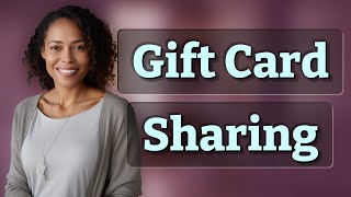 Are Apple Gift Card Purchases Shared In Family Sharing?