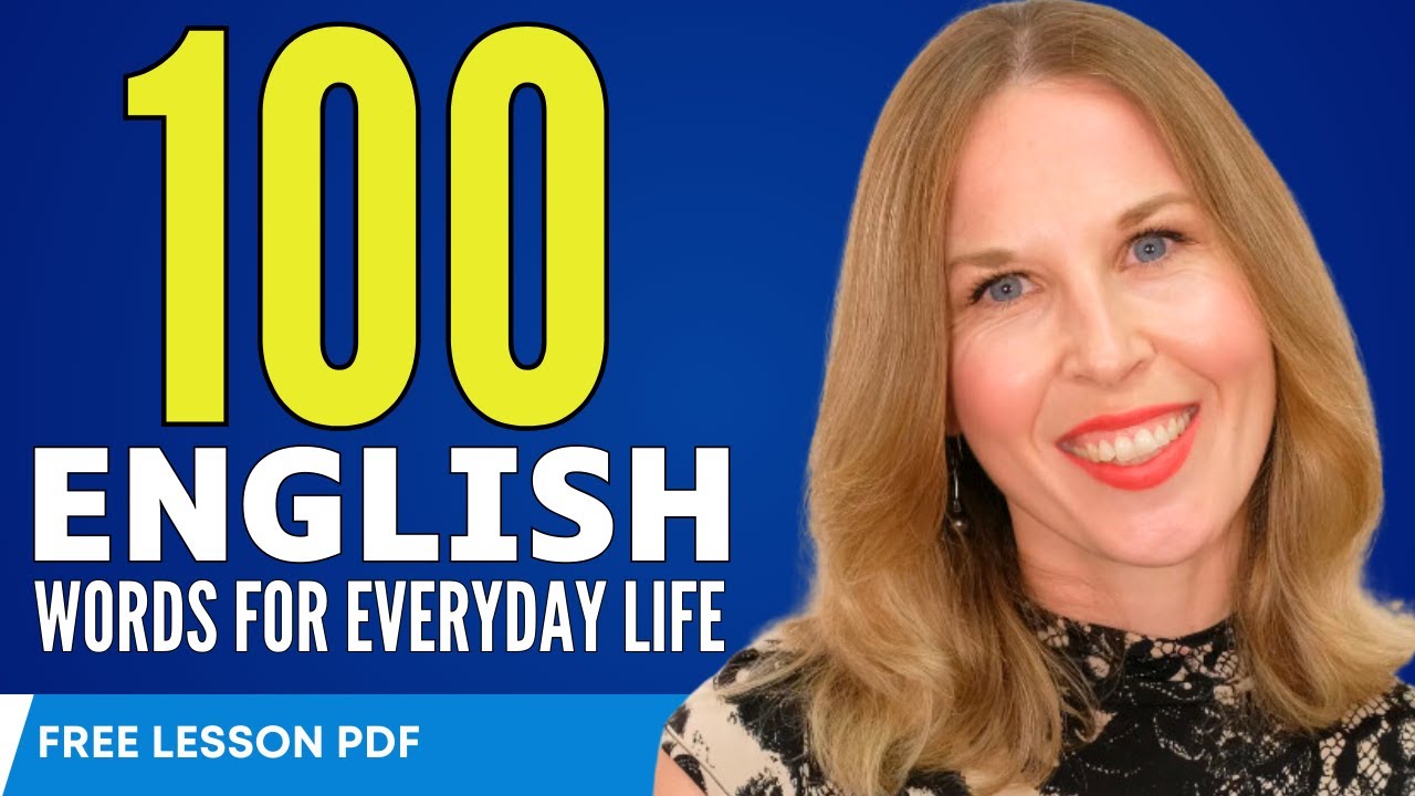 100 English Words for Every Day Life | English Vocabulary - YouTube
