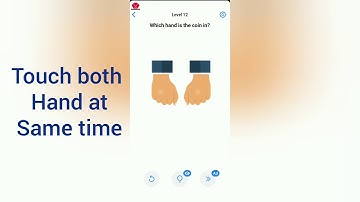 Easy game Level 12 which hand is the coin in