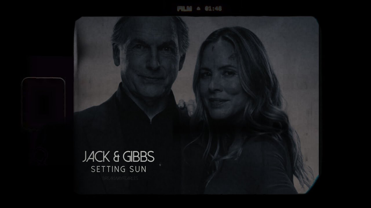 JACK & GIBBS [NCIS] | Setting Sun
