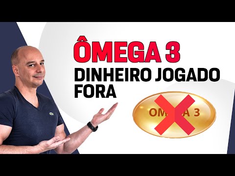 ÔMEGA 3: DINHEIRO JOGADO FORA || Dr. Moacir Rosa