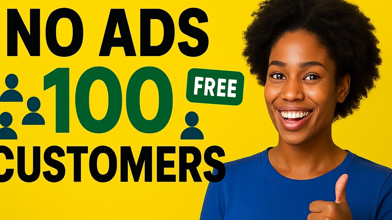 How to Get Your First 100 Customers Without Ads |5 Proven Strategies ...