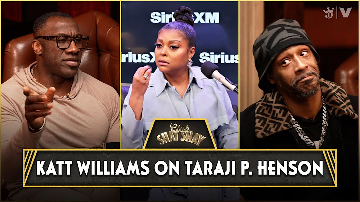 Katt Williams On Taraji P. Henson | CLUB SHAY SHAY