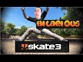 Skate 3: Worlds Sassiest Skater!