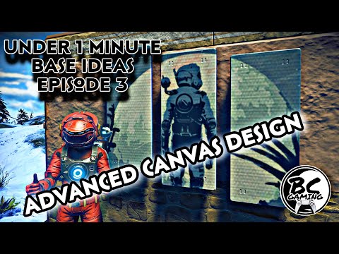 No Man's Sky Under 1 Minute Base Ideas Episode 3, Advanced Canvas Design