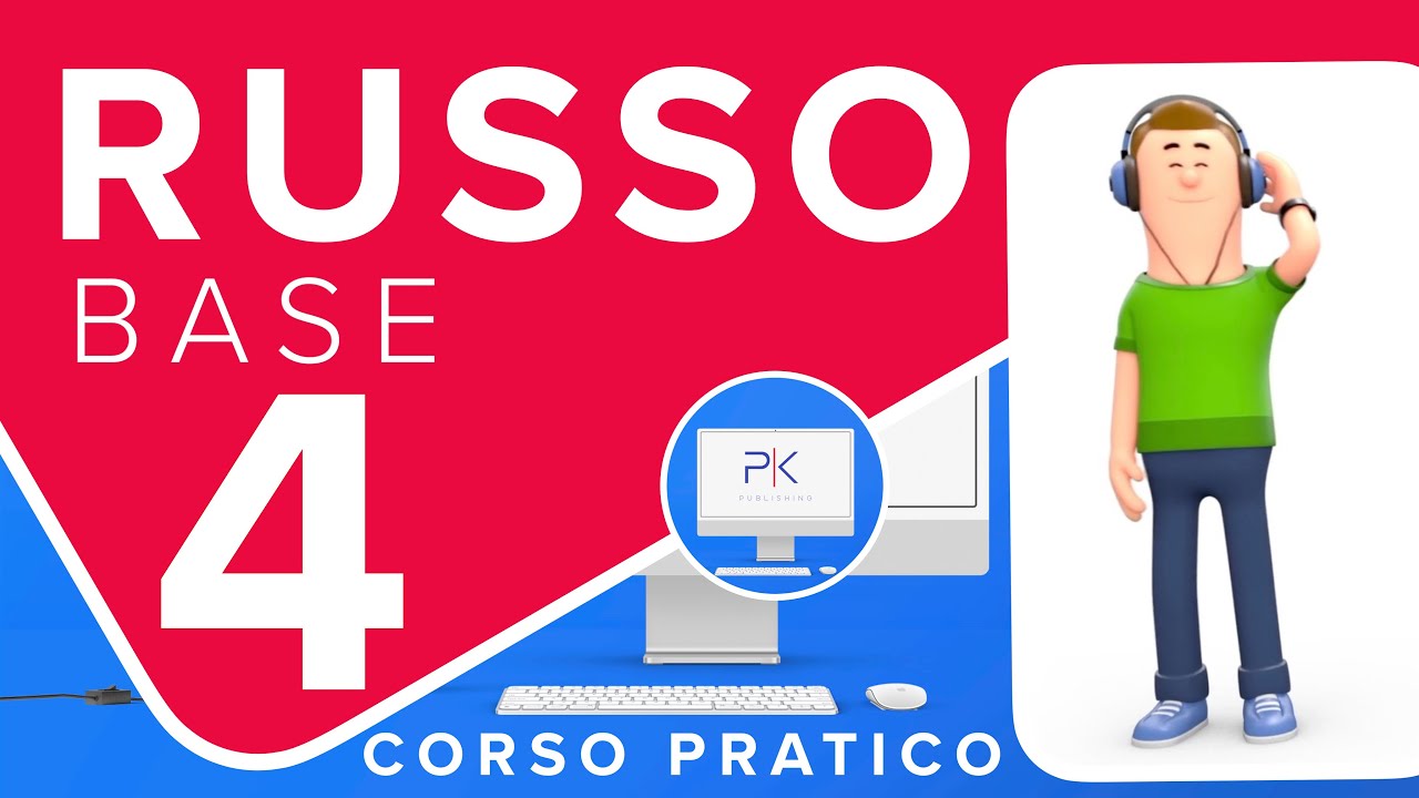 Russo Corso Pratico, Lezione 4 - YouTube