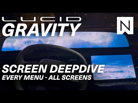 Lucid Gravity Extreme Deep Dive - All Screens - Every Menu