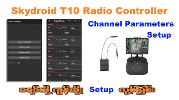 How  to Setup Skydroid T10 Channel Parameter