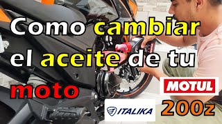 Cambiando ACEITE A MI MOTO fácil y rápido | Italika 200Z