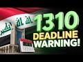Iraqi Dinar 💰 Last Chance for 1310? Alaq Issues Urgent Deadline Update! 🚨💱 Latest RV News Today 2025