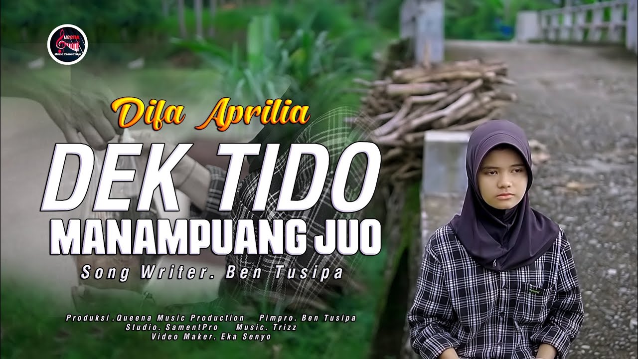 DIFA APRILIA - DEK TIDO MANAMPUANG JUO (Official Music Video)
