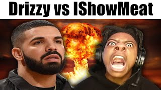 Drizzy 💦 vs IshowMeat 🥩