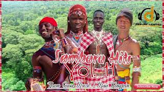 SAMBURU HITS VOL 11 BY MAA KINGPIN (DJ LEMTEL KE)