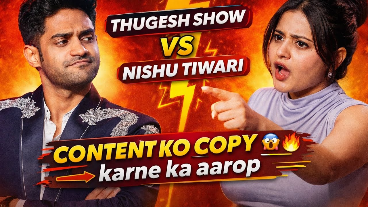 Nishu Tiwari vs Thugesh 😱 | Content Copy Ka Aarop Aur Bada Khulasa 🔥