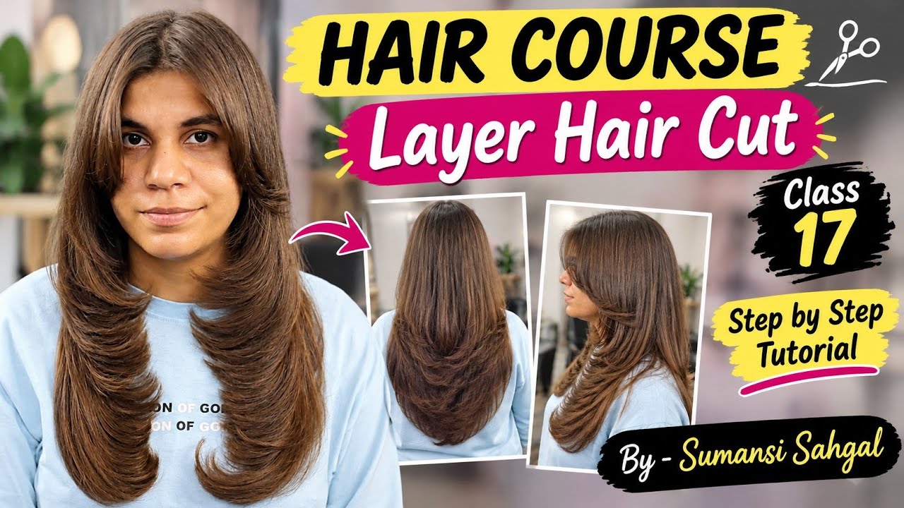 How To Long Layer Hair Cut | हेयरकट करना सीखें बिल्कुल आसान तरीके से | step by step tutorial Hindi. (video lesson)