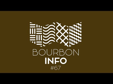 BOURBON INFO #67