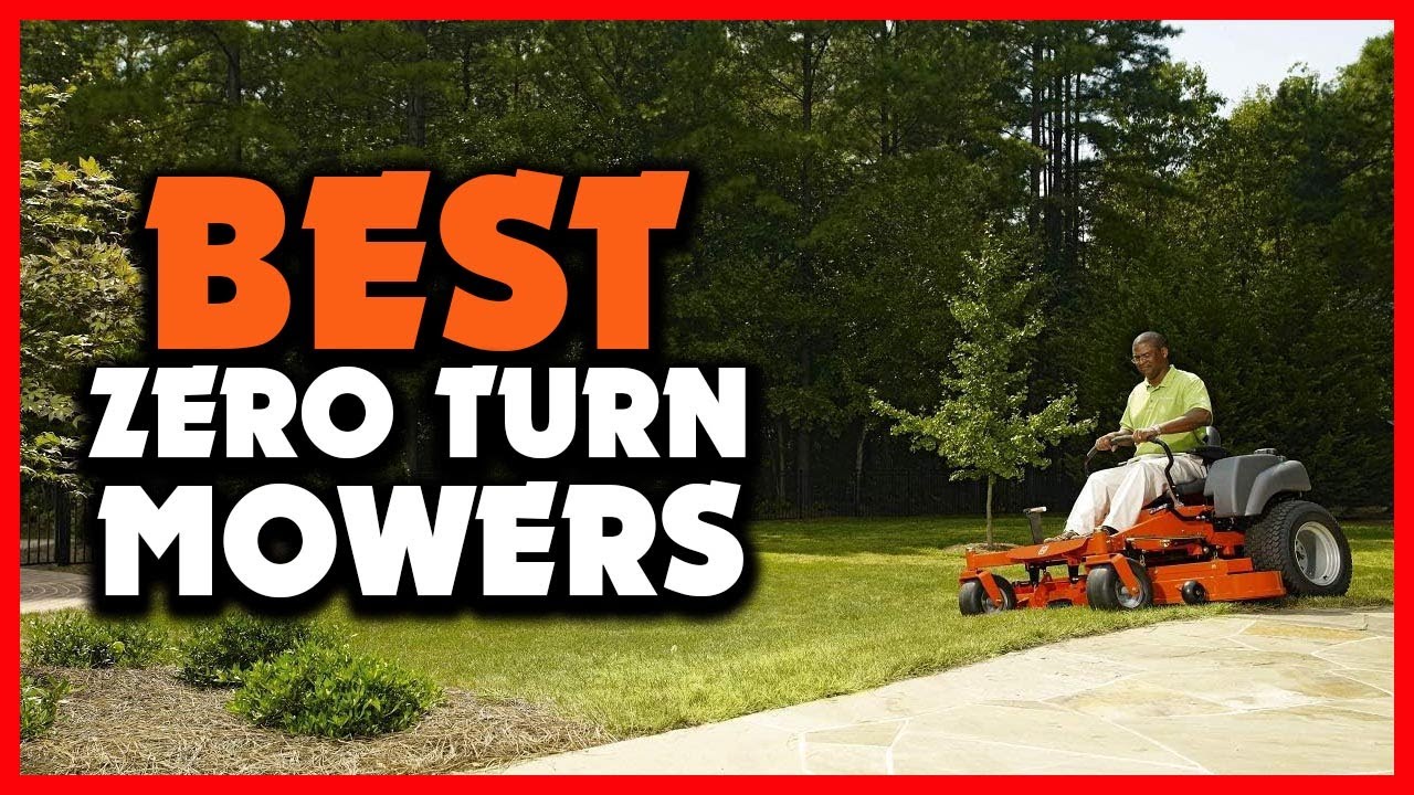 Top 5 Best Zero Turn Mowers in 2025 - YouTube